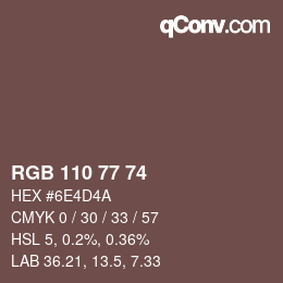 颜色代码: RGB 110 77 74 | qconv.com