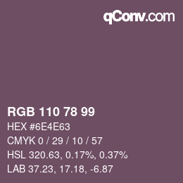 颜色代码: RGB 110 78 99 | qconv.com