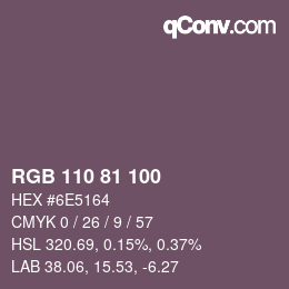 Farbcode: RGB 110 81 100 | qconv.com