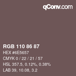 Code couleur: RGB 110 86 87 | qconv.com