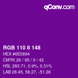 Farbcode: RGB 110 8 148 | qconv.com