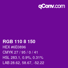 颜色代码: RGB 110 8 150 | qconv.com