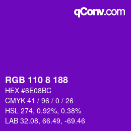カラーコード: RGB 110 8 188 | qconv.com