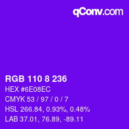 Color code: RGB 110 8 236 | qconv.com