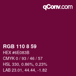 カラーコード: RGB 110 8 59 | qconv.com