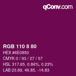カラーコード: RGB 110 8 80 | qconv.com