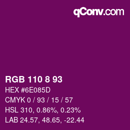 カラーコード: RGB 110 8 93 | qconv.com
