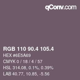 カラーコード: RGB 110 90.4 105.4 | qconv.com