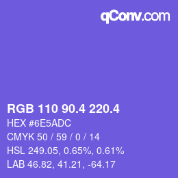 カラーコード: RGB 110 90.4 220.4 | qconv.com