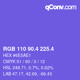 カラーコード: RGB 110 90.4 225.4 | qconv.com