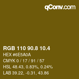 カラーコード: RGB 110 90.8 10.4 | qconv.com