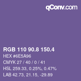 カラーコード: RGB 110 90.8 150.4 | qconv.com