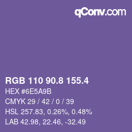 カラーコード: RGB 110 90.8 155.4 | qconv.com