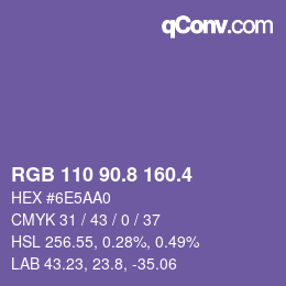 カラーコード: RGB 110 90.8 160.4 | qconv.com