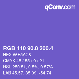 カラーコード: RGB 110 90.8 200.4 | qconv.com