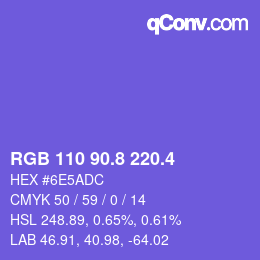 カラーコード: RGB 110 90.8 220.4 | qconv.com