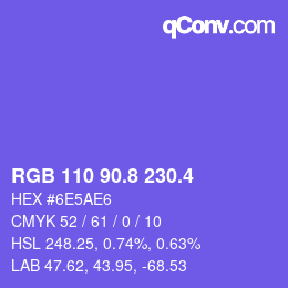 カラーコード: RGB 110 90.8 230.4 | qconv.com