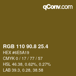 カラーコード: RGB 110 90.8 25.4 | qconv.com
