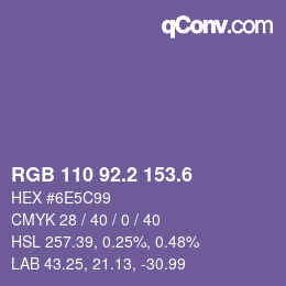 カラーコード: RGB 110 92.2 153.6 | qconv.com