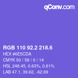 カラーコード: RGB 110 92.2 218.6 | qconv.com