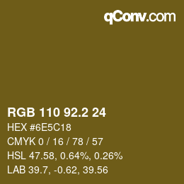 カラーコード: RGB 110 92.2 24 | qconv.com