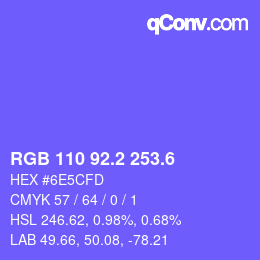 カラーコード: RGB 110 92.2 253.6 | qconv.com