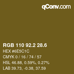 カラーコード: RGB 110 92.2 28.6 | qconv.com