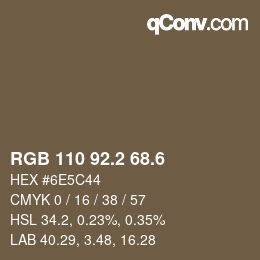 カラーコード: RGB 110 92.2 68.6 | qconv.com