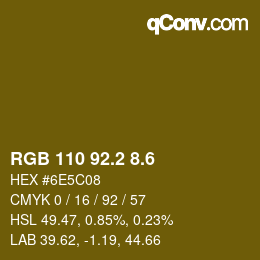 カラーコード: RGB 110 92.2 8.6 | qconv.com
