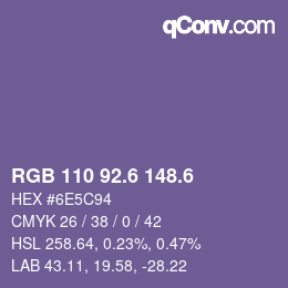 カラーコード: RGB 110 92.6 148.6 | qconv.com