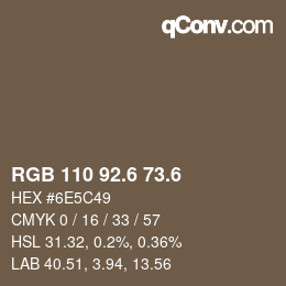 カラーコード: RGB 110 92.6 73.6 | qconv.com
