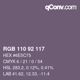 カラーコード: RGB 110 92 117 | qconv.com