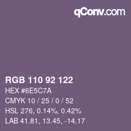 カラーコード: RGB 110 92 122 | qconv.com