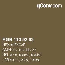 カラーコード: RGB 110 92 62 | qconv.com