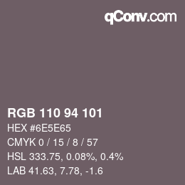 颜色代码: RGB 110 94 101 | qconv.com
