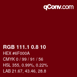 カラーコード: RGB 111.1 0.8 10 | qconv.com