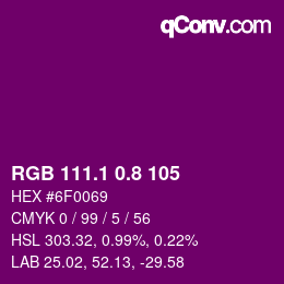 カラーコード: RGB 111.1 0.8 105 | qconv.com