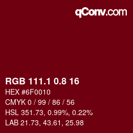 カラーコード: RGB 111.1 0.8 16 | qconv.com