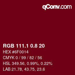 カラーコード: RGB 111.1 0.8 20 | qconv.com