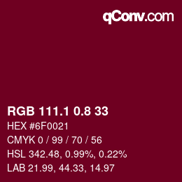 カラーコード: RGB 111.1 0.8 33 | qconv.com