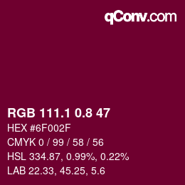 カラーコード: RGB 111.1 0.8 47 | qconv.com