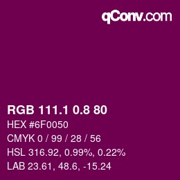 カラーコード: RGB 111.1 0.8 80 | qconv.com