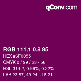 カラーコード: RGB 111.1 0.8 85 | qconv.com
