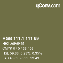 カラーコード: RGB 111.1 111 69 | qconv.com
