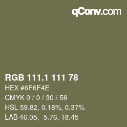 Color code: RGB 111.1 111 78 | qconv.com