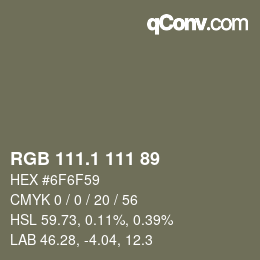 カラーコード: RGB 111.1 111 89 | qconv.com