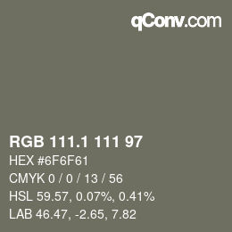 Color code: RGB 111.1 111 97 | qconv.com