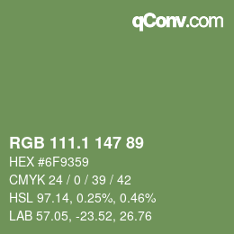 カラーコード: RGB 111.1 147 89 | qconv.com