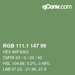 カラーコード: RGB 111.1 147 99 | qconv.com