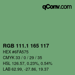 カラーコード: RGB 111.1 165 117 | qconv.com